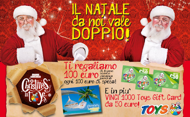 Regali di Natale: da Toys Center valgono doppio! Regali di Natale: da Toys Center valgono doppio!