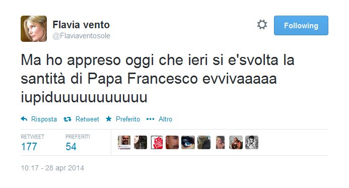 Santificazione Papi: Flavia Vento e il suo "santo" #epicfail su Twitter Santificazione Papi: Flavia Vento e il suo "santo" #epicfail su Twitter
